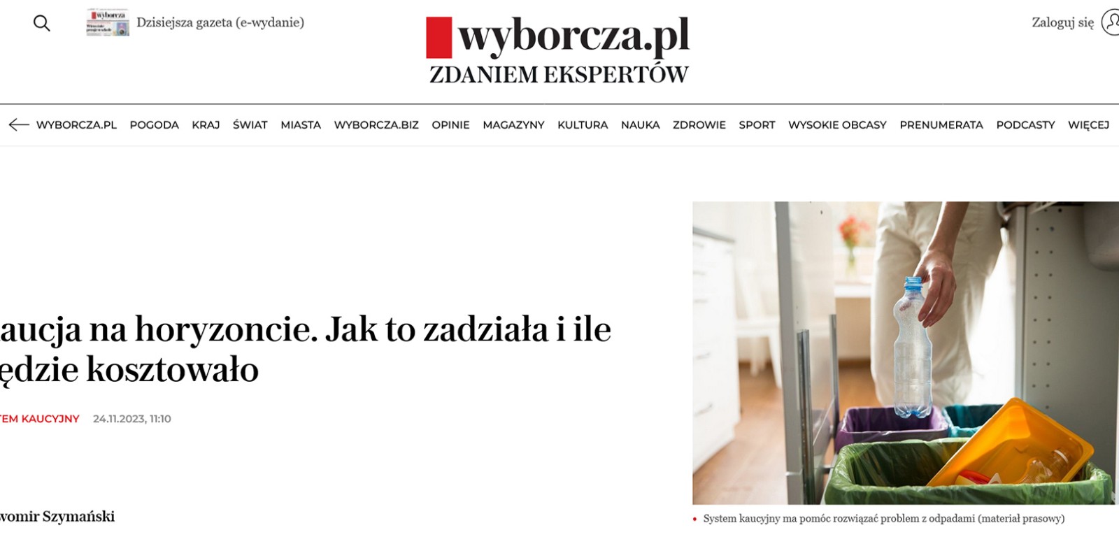 Artykuł wyborcza.pl „Kaucja na horyzoncie. Jak to zadziała i ile będzie kosztowało” 